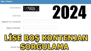 2024 LİSE BOŞ KONTENJAN SORGULAMA  TABAN PUAN ÖĞRENME [upl. by Leahcimnaes]