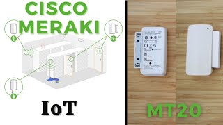 Cisco Meraki IoT Sensor MT20  Basic Setup Connect and Configure Guide [upl. by Duck]