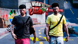 GTA V  VIDA DO CRIME  UMA NOVA HISTÓRIA CHEGAMOS NA FAVELA DA ÁGUA  EP12 [upl. by Madra]