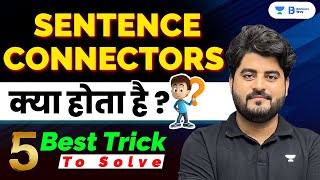 What are Sentence Connectors 5 Best Tricks to Solve Sentence Connectors in English by Vishal Sir [upl. by Him]