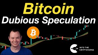 Bitcoin Dubious Speculation [upl. by Haropizt]