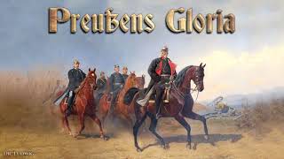 Preußens Gloria German march [upl. by Nalepka254]