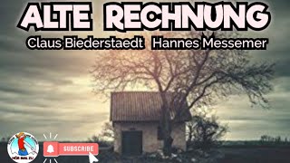 ALTE RECHNUNG krimihörspiel HANNES MESSEMER CLAUS BIEDERSTAEDT STEREO retro [upl. by Lam]