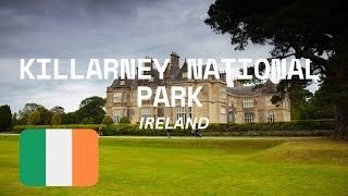 Killarney National Park County KerryIreland Things to do and Travel Guide  Short Guide killarney [upl. by Clemmy939]