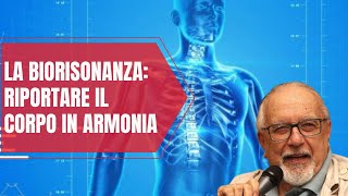 La biorisonanza riportare il corpo in armonia [upl. by Bertram220]