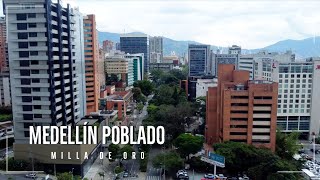 Medellín Poblado  Milla de oro  4K Dron 🇨🇴 [upl. by Trygve427]