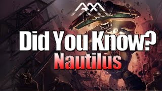 Nautilus  Did You Know EP 61  League of Legends [upl. by Elery]