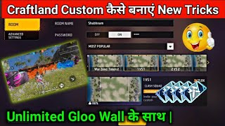 Craftland Custom Kaise Banaye Unlimited Gloo Wall  How To Create Craftland Custom in Free Fire [upl. by Hcurob147]