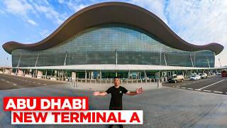 Inside The 3 Billion New Terminal of Abu Dhabi Airport [upl. by Iturk]