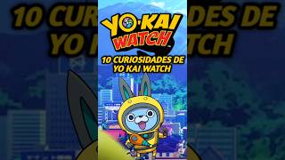 ⌚10 Curiosidades de Yo kai watch Parte1 shorts yokaiwatch [upl. by Ragan]