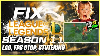 🔧 LEAGUE OF LEGENDS increaseFix FPS Season 11 2021  حل مشاكل اللاج ليج اوف ليجندز [upl. by Bevan]