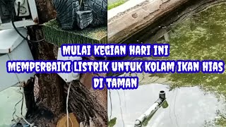 Memperbaiki listrik untuk pompa air di kolam yang matigtoalifachannel4229 [upl. by Felicia73]