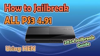 How to Jailbreak ALL PS3 on the Latest Firmware  491 [upl. by Idna]