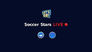 Soccer Stars  Live  24 [upl. by Ayatnwahs218]