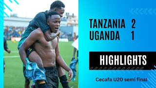 Highlights Tanzania 2 1 Uganda CECAFA U20 Nusu fainali tazama mabao yote [upl. by Penman]