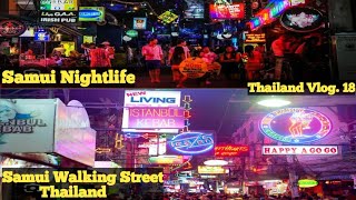 Samui Walking Street Thailand  Samui Nightlife [upl. by Atiran]