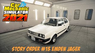 Story order 13 Emden Jager  Car Mechanic Simulator 2021 [upl. by Siravat]