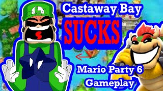 CASTAWAY BAY SUCKS  Mario Party 6 [upl. by Phylis]