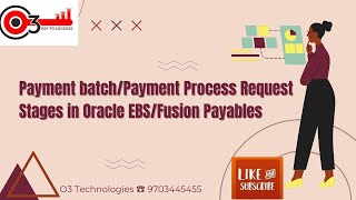 Payment batchPayment Process Request Stages in Oracle EBSFusion Payableso3technologies [upl. by Molini235]