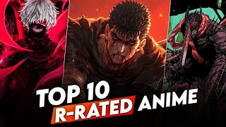 10 MustWatch RRated Anime That Will Blow Your Mind 🔞 [upl. by Eirolav432]