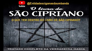 O LIVRO DE SÃO CIPRIANO O QUE TEM DENTRO DESSE LIVRO DE ALTA MAGIA sãocipriano [upl. by Ynaffets]