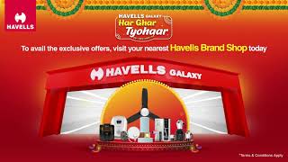 Har Ghar Tyohaar with Havells  Festive Season Offer [upl. by Asilla411]