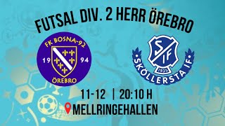 FK Bosna 92 amp Sköllersta IF  Futsal Div2 Herr  Sweden Örebro  20241112  55 [upl. by Hsirahc]