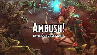 Ambush  DampDTTRPG BattleCombatFight Music  1 Hour [upl. by Htnnek]