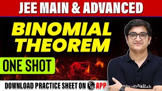 BINOMIAL THEOREM in 1 Shot  All Concepts Tricks amp PYQs Covered  JEE Main amp Advanced [upl. by Ained]