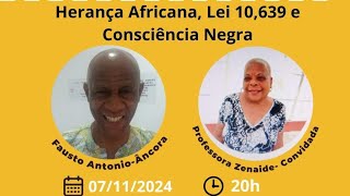 Programa Matracas Ancestrais  Herança Africana Lei 10639 e Consciência Negra [upl. by Htennaj547]