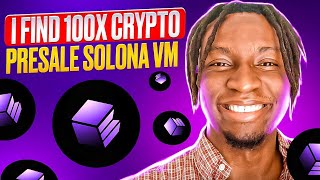 I find 100X Crypto Presale Solona VM [upl. by Rases857]