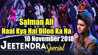 Salman Ali  Haal Kya Hai Dilon Ka Na Poochho Sanam  Indian Idol 10  10 November 2018 [upl. by Ciredec]