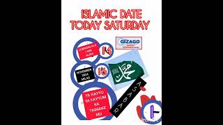 ISLAMIC DATE TODAY SATURDAY TaskarGizago [upl. by Muire]