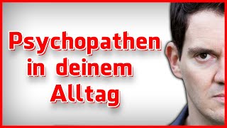 Wie kannst du Psychopathen erkennen und dich wehren [upl. by Eob282]