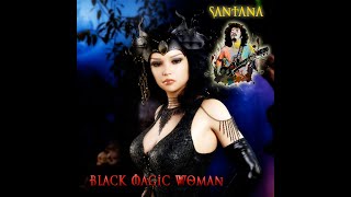 SANTANA Black Magic Woman [upl. by Freddi]