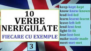 Invata engleza  10 VERBE NEREGULATE cu exemple propozitii la fiecare forma  partea 3 [upl. by Auqinahc51]