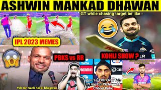 RCB vs KKR 🔥 ASHWIN MANKADING DHAWAN 😂 PBKS vs RR MEMES [upl. by Radek]