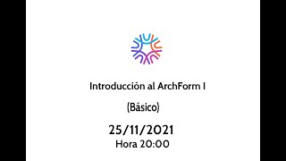 Webinar ArchForm Básico [upl. by Saunders]