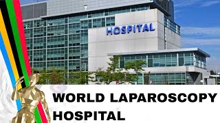 About World Laparoscopy Hospital [upl. by Sesmar806]