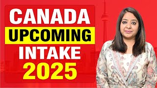 CANADA UPCOMING INTAKE 2025  STUDY VISA UPDATES 2024  USA CANADA UK  THE VISA OFFIC [upl. by Rein]