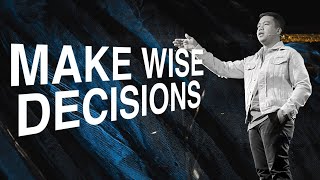 Make Wise Decisions  Stephen Prado [upl. by Cogen231]