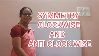 SYMMETRY में CLOCK और ANTICLOCK [upl. by Server]