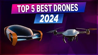 MustWatch The 5 Best Drones Revealed for 2024   Best Drone 2024 [upl. by Avin729]