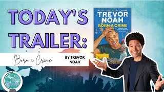 BOOK TRAILER Born a Crime by Trevor Noah [upl. by Ayvid]