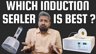 which induction foil sealer is best for you  in HINDI [upl. by Thorbert]