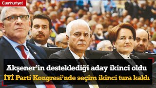 İYİ Parti Olağanüstü Kongresi 2 tura kaldı İşte sonuçlar [upl. by Vial623]