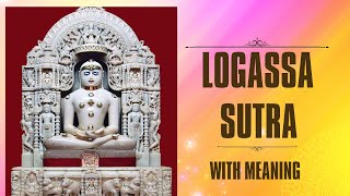 Logassa Jain sutra with meaning [upl. by Conger179]