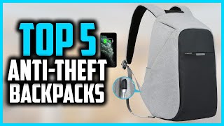 Top 5 Best Anti Theft Backpacks of 2024 [upl. by Anirbac]