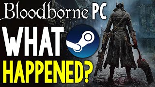 BLOODBORNE for PC WAS IN DEVELOPMENT  WHAT HAPPENED [upl. by Brightman]