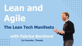 Lean and Agile Insights from ‘The Lean Tech Manifesto’ with Fabrice Bernhard  UK Lean Summit 2024 [upl. by Can]